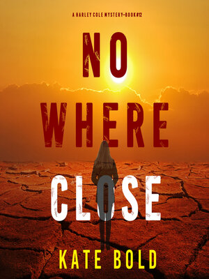 Nowhere Close  - Audiobook